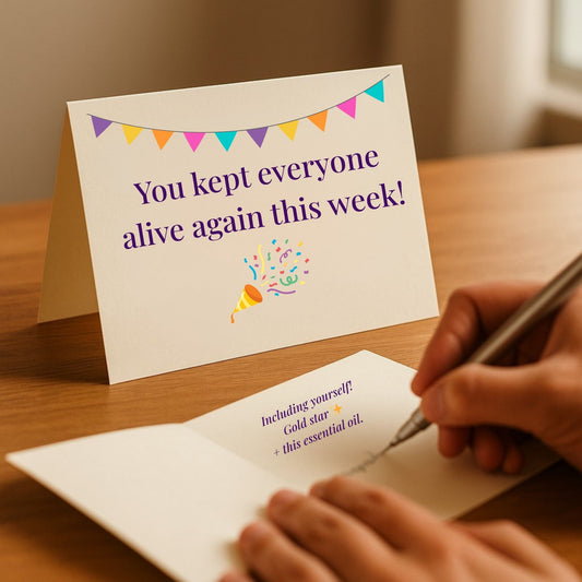 You Kept Everyone Alive Again This Week – FREE Notecard for Real-Life Parenting Wins
