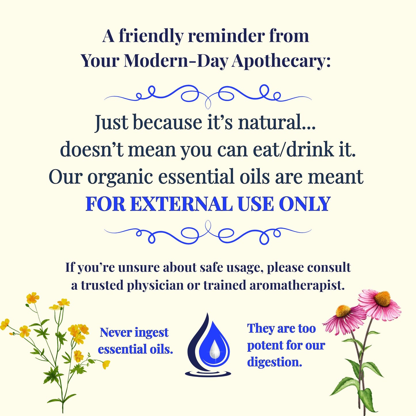 Educational graphic from Essential for Wellness Organic Essential Oils reminding customers that organic essential oils are for external use only and should not be ingested.