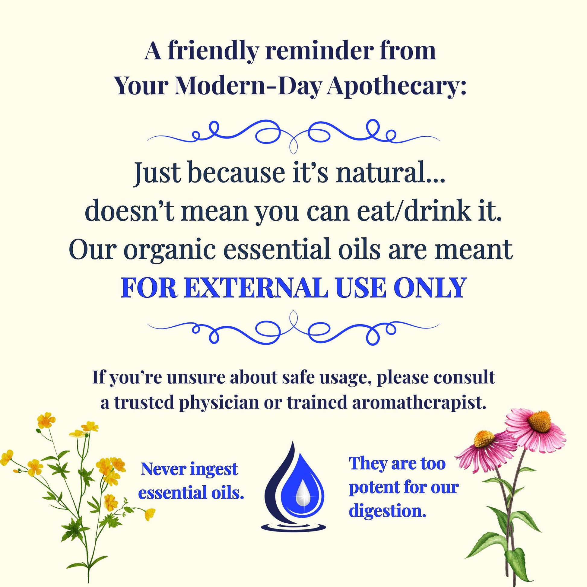 Educational graphic from Essential for Wellness reminding customers that organic essential oils are for external use only and should not be ingested.